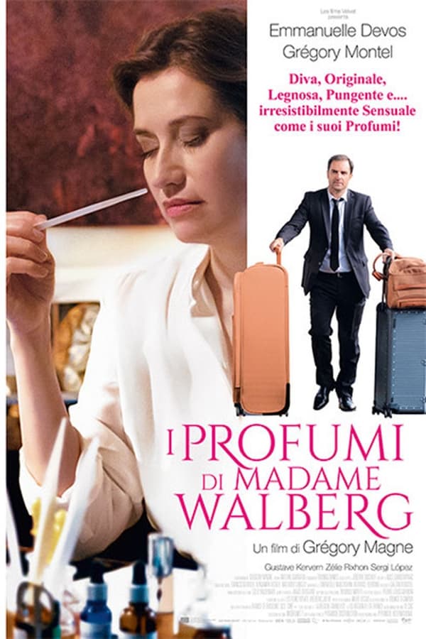 I profumi di Madame Walberg trama, cast e trailer del film stasera in tv