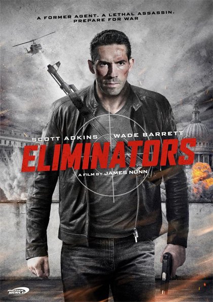 Eliminators - Senza regole: trama, cast e trailer del film