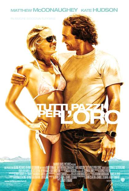 Tutti pazzi per l'oro: trama, cast e trailer del film