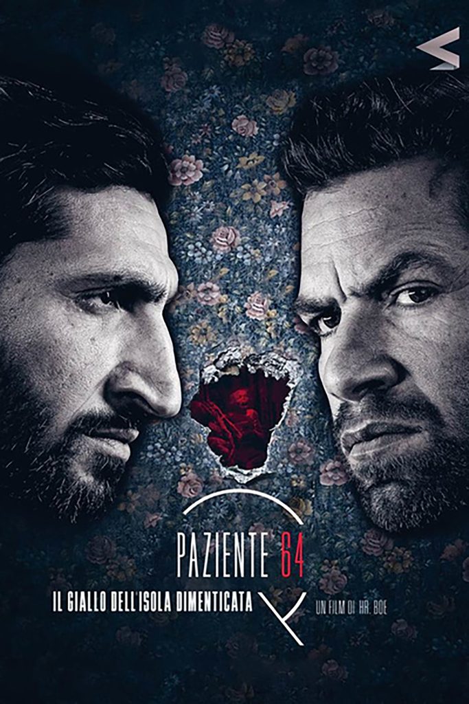 Paziente 64 Il Giallo Dell'Isola Dimenticata trama cast trailer film