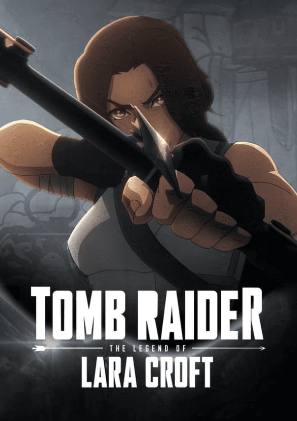 Tomb Raider La leggenda di Lara Croft, il trailer della serie Netflix