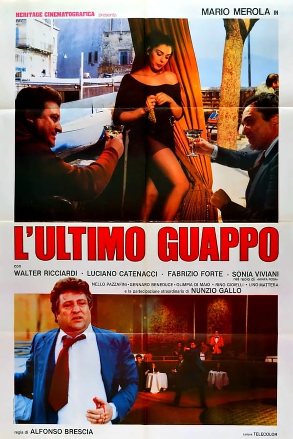 L'ultimo guappo film trama cast trailer