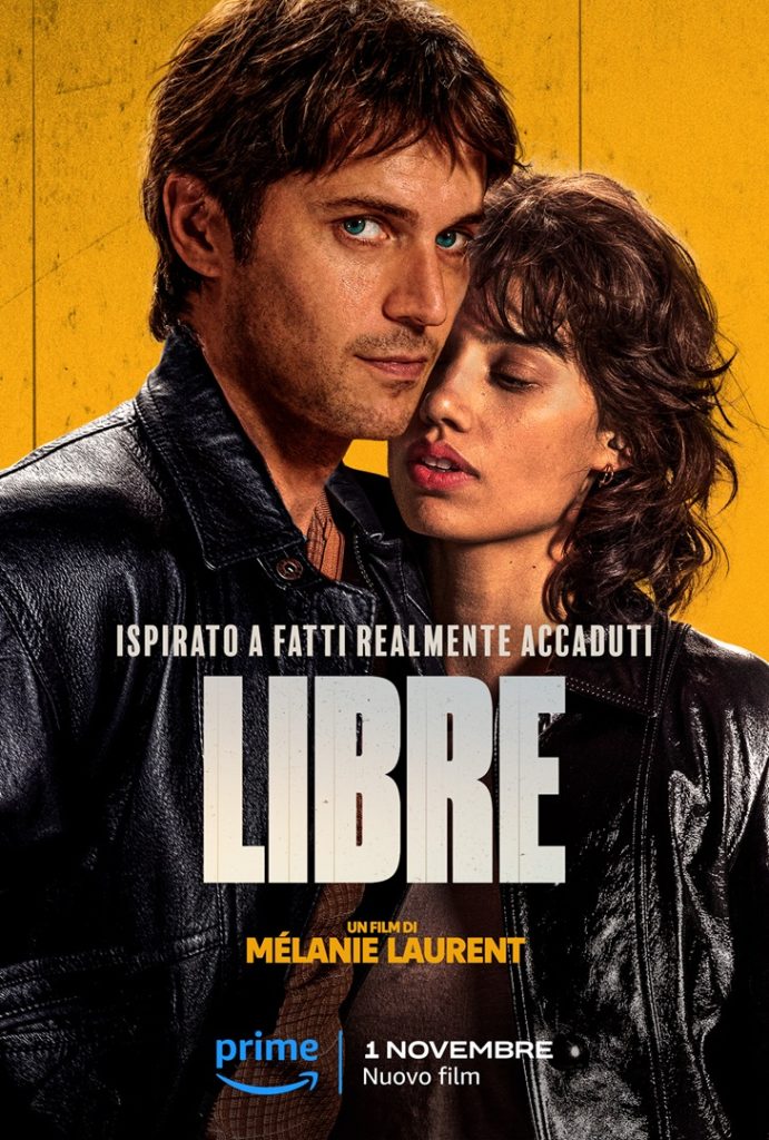 Libre poster e trailer ufficiali del film di Mélanie Laurent