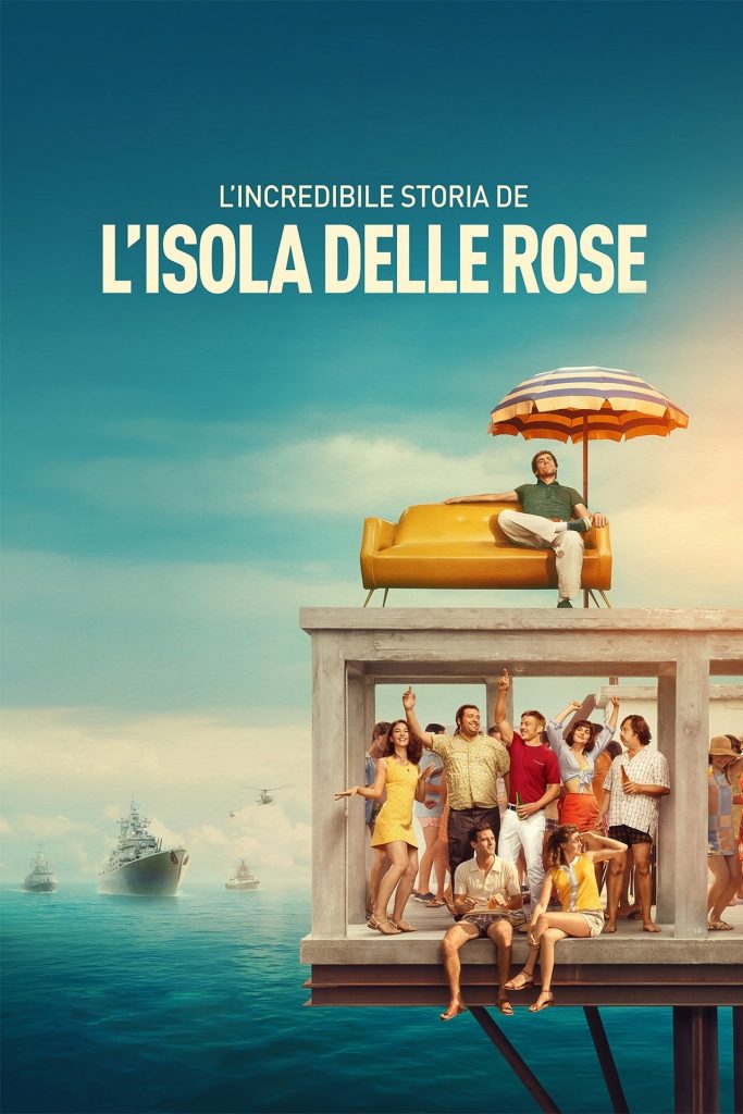 L'incredibile storia dell'isola delle rose: trama, cast e trailer del film