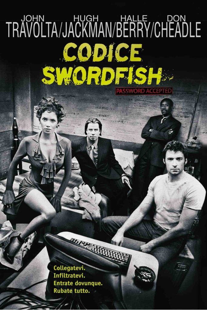stasera in tv film oggi 29 marzo 2025 prima serata poster film Codice: Swordfish