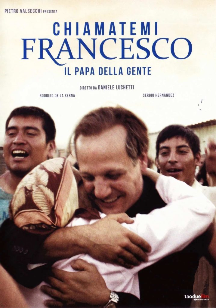 Poster film Chiamatemi Francesco - Il Papa Della Gente