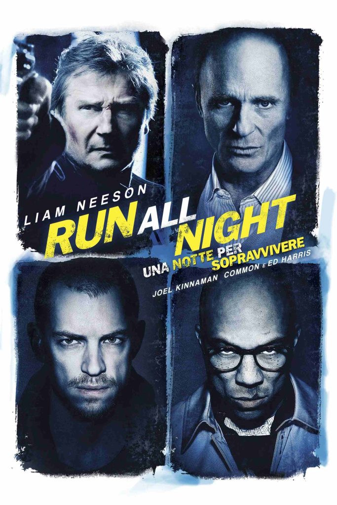 stasera in tv film prima serata oggi 28 maggio 2025 poster film Run All Night - Una Notte Per Sopravvivere