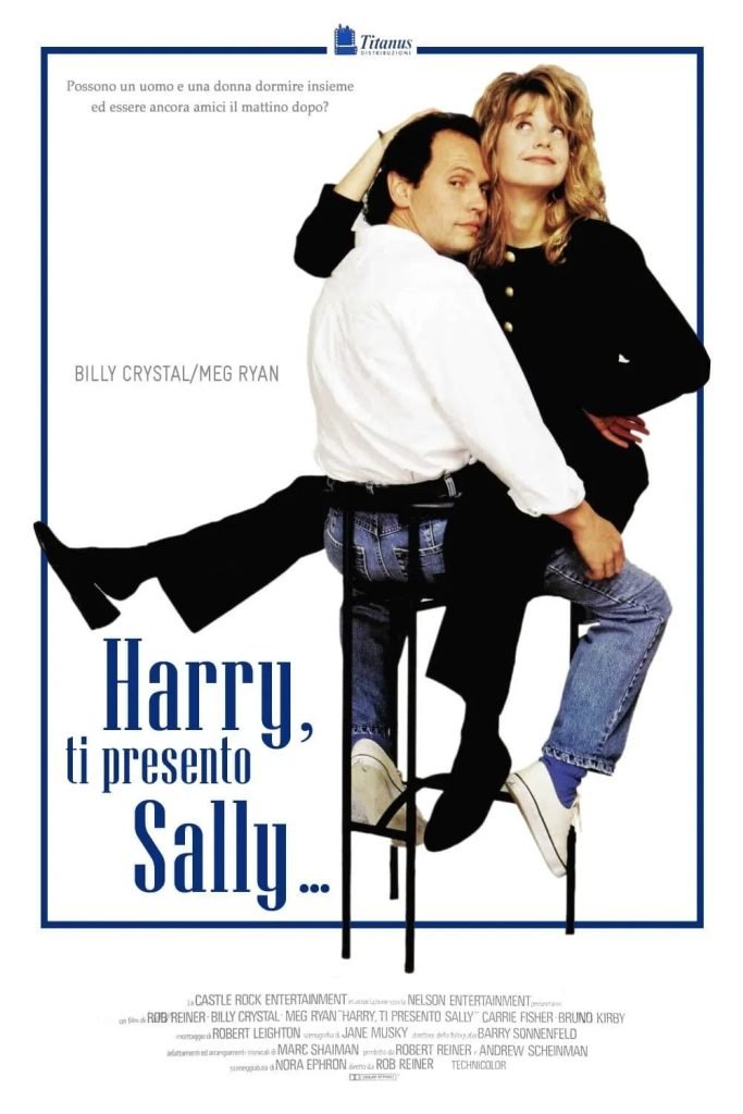 stasera in tv film prima serata oggi 13 agosto 2025 poster film Harry, Ti Presento Sally