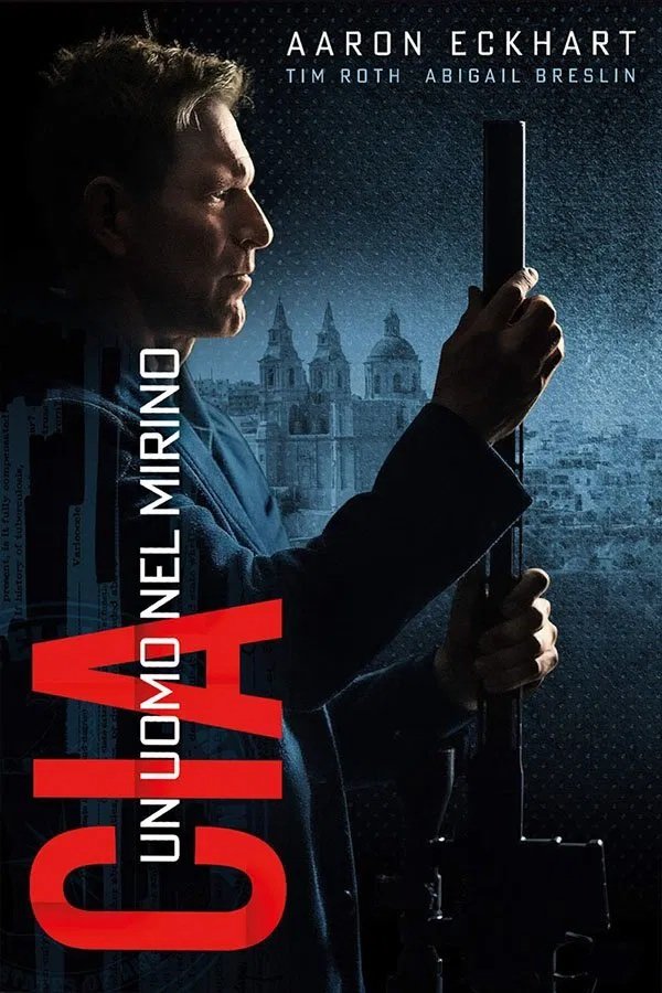 stasera in tv film prima serata oggi 12 settembre 2025 poster film CIA - Un Uomo Nel Mirino