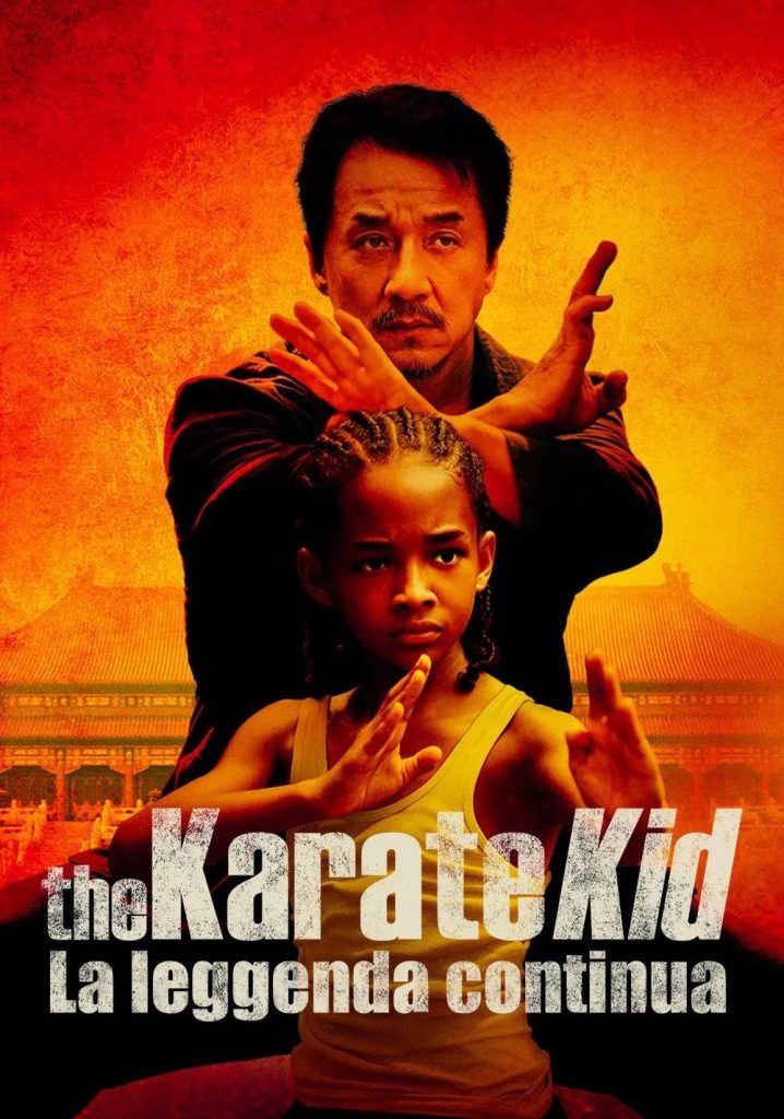 stasera in tv film prima serata oggi 18 settembre 2025 poster film The Karate Kid - La Leggenda Continua