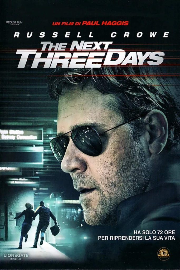 stasera in tv film prima serata oggi 5 settembre 2025 poster film The Next Three Days